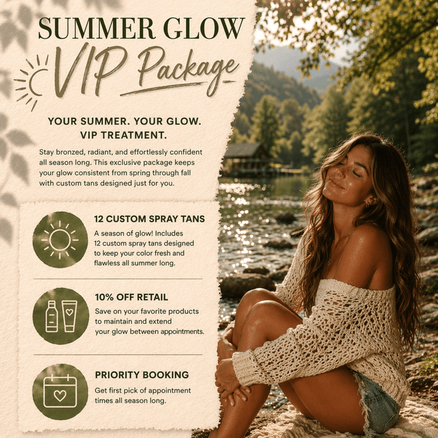 Summer Glow VIP Package at Barefoot and Bronze Luxury Mobile Spray Tanning in Cleveland, GA